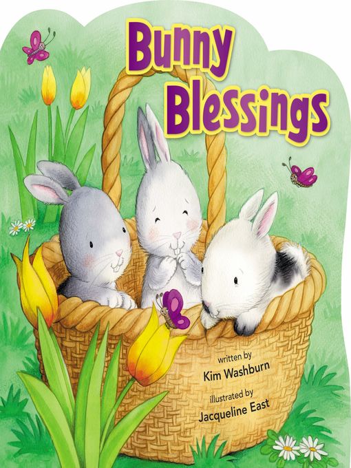 Title details for Bunny Blessings by Kim Washburn - Available